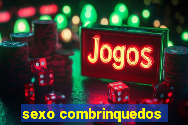 sexo combrinquedos